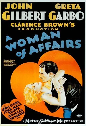 Постер: Женщина дела / A Woman of Affairs (1928)