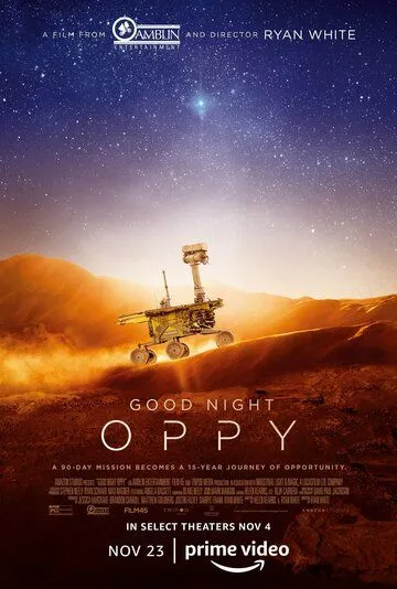 Постер: Спокойной ночи, Оппи / Good Night Oppy (2022)