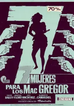 Постер: Семь женщин МакГрегоров / 7 donne per i Mac Gregor (1967)