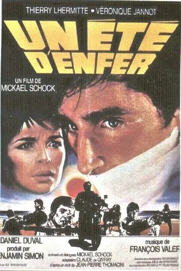 Постер: Адское лето / Un été d'enfer (1984)