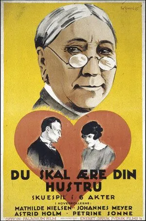 Постер: Уважай свою жену / Du skal ære din hustru (1925)