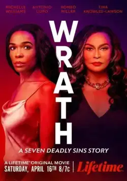 Постер: Гнев: История о семи смертных грехах / Wrath: A Seven Deadly Sins Story (2022)