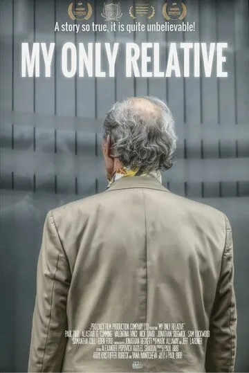 Постер: Мой единственный родственник / My Only Relative (2024)