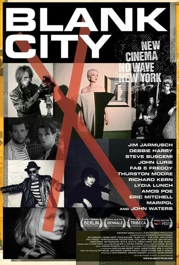 Постер: Пустой город / Blank City (2010)