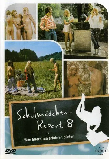 Постер: Доклад о школьницах 8: Что родители не должны знать / Schulmädchen-Report 8. Teil - Was Eltern nie erfahren dürfen (1974)