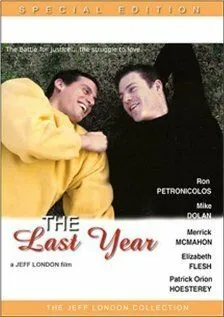 Постер: Последний год / The Last Year (2002)
