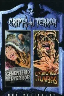 Постер: Расхитители гробниц / Ladrones de tumbas (1989)