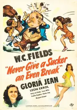 Постер: Не давай молокососу передышки / Never Give a Sucker an Even Break (1941)
