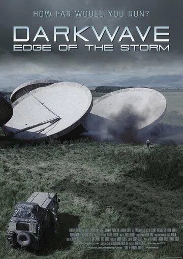 Постер: Тёмная волна: Край бури / Darkwave: Edge of the Storm (2016)