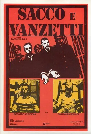 Постер: Сакко и Ванцетти / Sacco e Vanzetti (1971)
