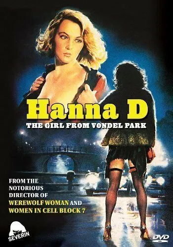 Постер: Ханна Д. - девушка из парка Вондела / Hanna D. - La ragazza del Vondel Park (1984)