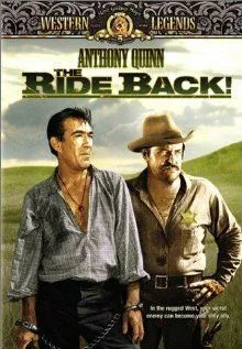 Постер: Возвращение / The Ride Back (1957)