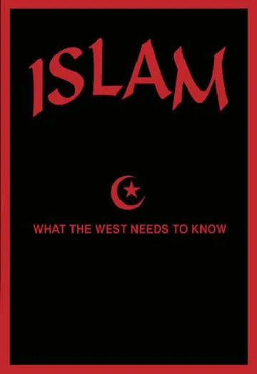 Постер: Ислам: Что необходимо знать Западу / Islam: What the West Needs to Know (2006)
