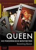 Постер: Queen: Их Роколевское величество / Becoming Queen (2004)