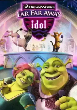 Постер: Кумир Тридевятого Королевства / Far Far Away Idol (2004)