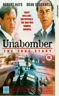 Постер: Унабомбер: Подлинная история / Unabomber: The True Story (1996)
