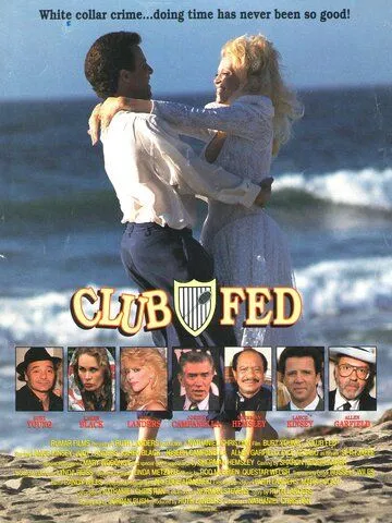 Постер: Тюремный курорт / Club Fed (1990)