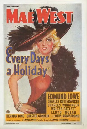 Постер: Каждый день - праздник / Every Day's a Holiday (1937)