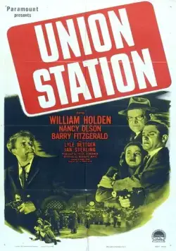 Постер: Станция Юнион / Union Station (1950)