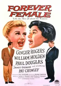 Постер: Навеки женщина / Forever Female (1953)