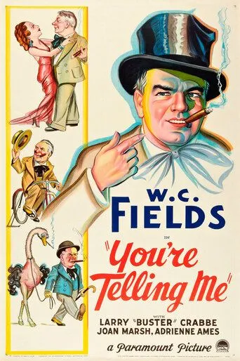 Постер: Ты мне говоришь! / You're Telling Me! (1934)