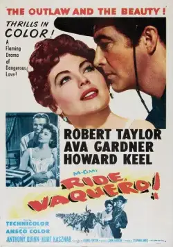 Постер: Отважные противники / Ride, Vaquero! (1953)