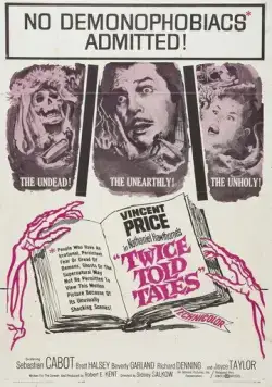 Постер: Три страшных рассказа / Twice-Told Tales (1963)