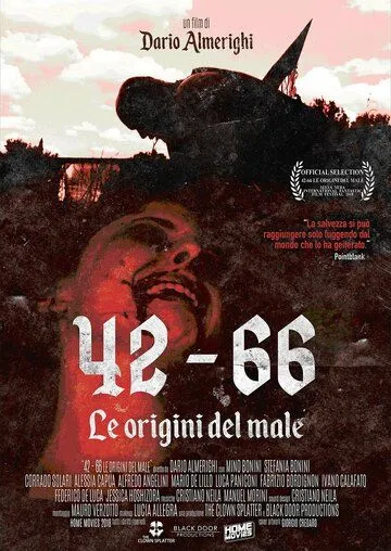 Постер: 42 - 66: Истоки Зла / 42 - 66 Le origini del Male (2017)