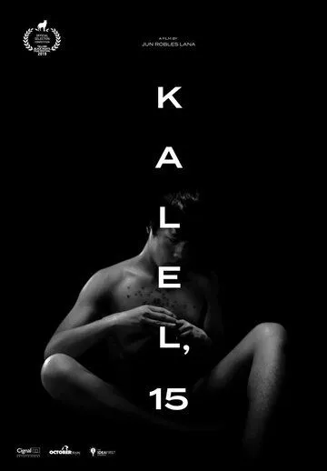 Постер: Калель, 15 / Kalel, 15 (2019)