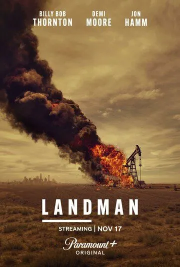 Постер: Землевладелец / Landman (2024)