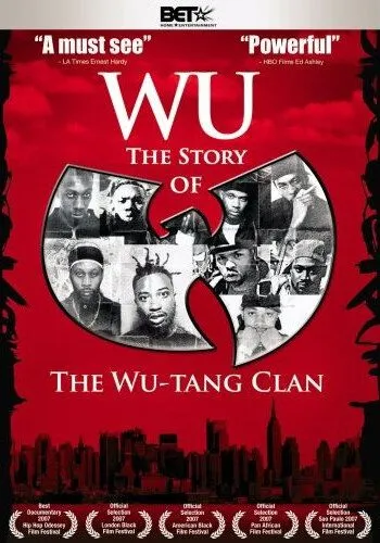 Постер: Ву: История Wu-Tang Clan (2007)