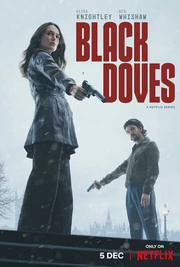 Постер: Чёрные голуби / Black Doves (2024)