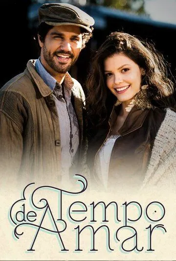 Постер: Время любить / Tempo de Amar (2017)