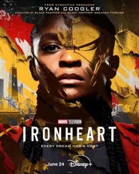 Постер: Железное Сердце / Ironheart (2025)