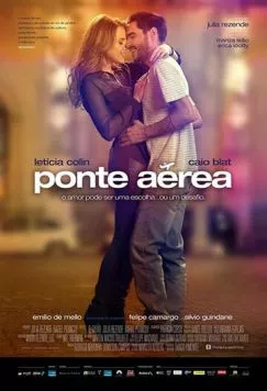Постер: Воздушный мост / Ponte Aérea (2015)