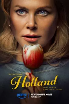 Постер: Холланд / Holland (2025)