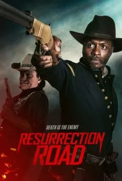 Постер: Дорога воскрешения / Resurrection Road (2025)