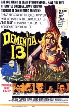 Постер: Безумие 13 / Dementia 13 (1963)