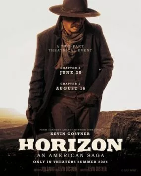 Постер: Горизонты: Часть 2 / Horizon: An American Saga - Chapter 2 (2024)