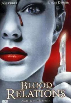 Постер: Кровные отношения / Blood Relations (1988)