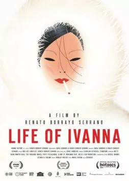Постер: Жизнь Иванны Яптунэ / Ivanna's Life (2021)