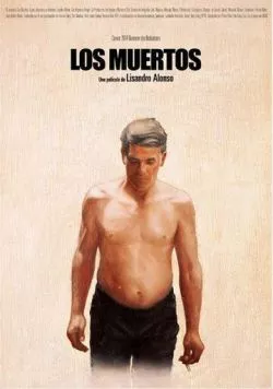 Постер: Мертвые / Los muertos (2004)