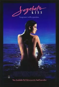 Постер: Поцелуй Иезавель (1990)