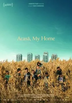 Постер: Акаса, мой дом / Acasa, My Home (2020)