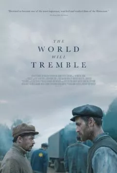 Постер: Мир содрогнётся / The World Will Tremble (2025)