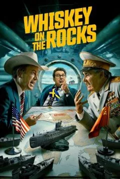 Постер: «Виски» на скалах / Whiskey on the Rocks (2024)
