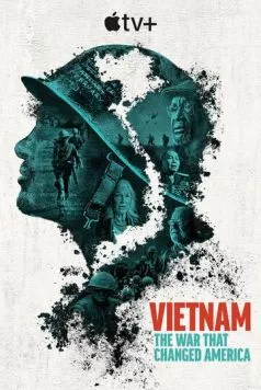 Постер: Вьетнам. Война, изменившая Америку / Vietnam. The War That Changed America (2025)