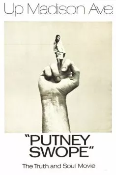 Постер: Патни Своуп / Putney Swope (1969)