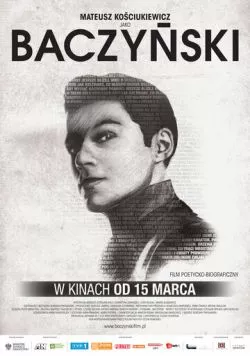 Постер: Бачинский / Baczynski (2013)