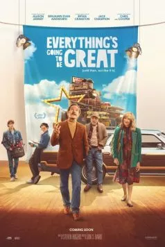 Постер: Всё будет отлично / Everything's Going to Be Great (2025)